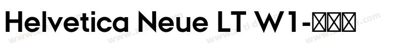 Helvetica Neue LT W1字体转换